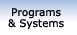 Programs & Systems